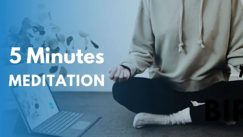 5 Minutes Meditation