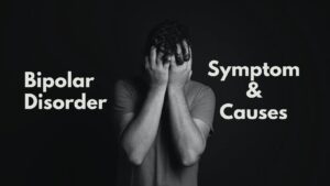 Causes of Bipolar Disorder