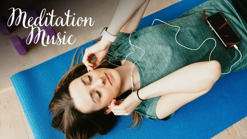 Top 10 Meditation Music